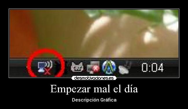 Empezar mal el día - Descripción Gráfica