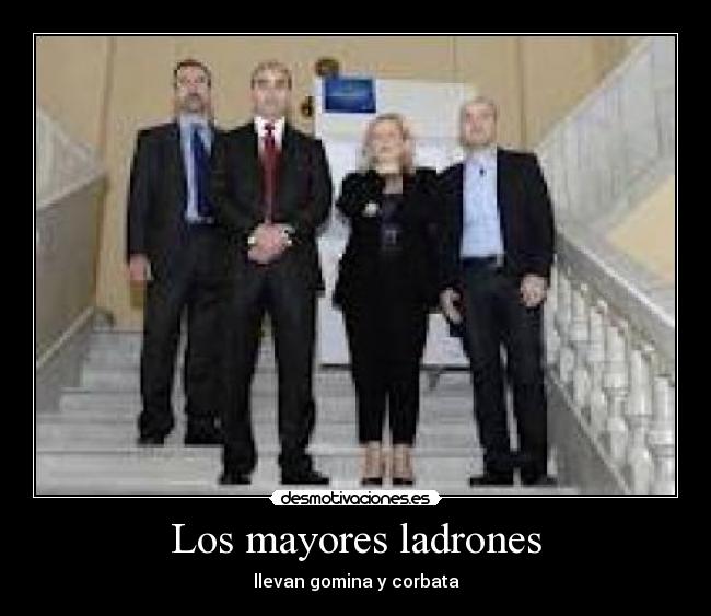 Los mayores ladrones -