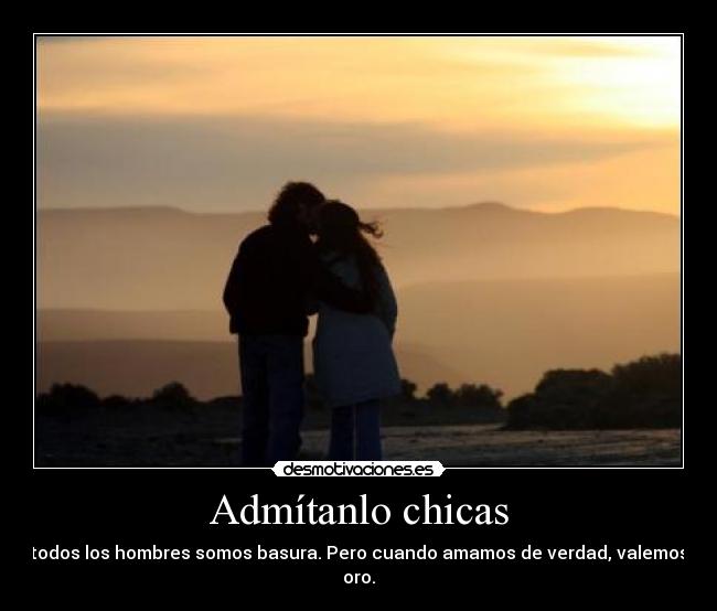 Admítanlo chicas - 