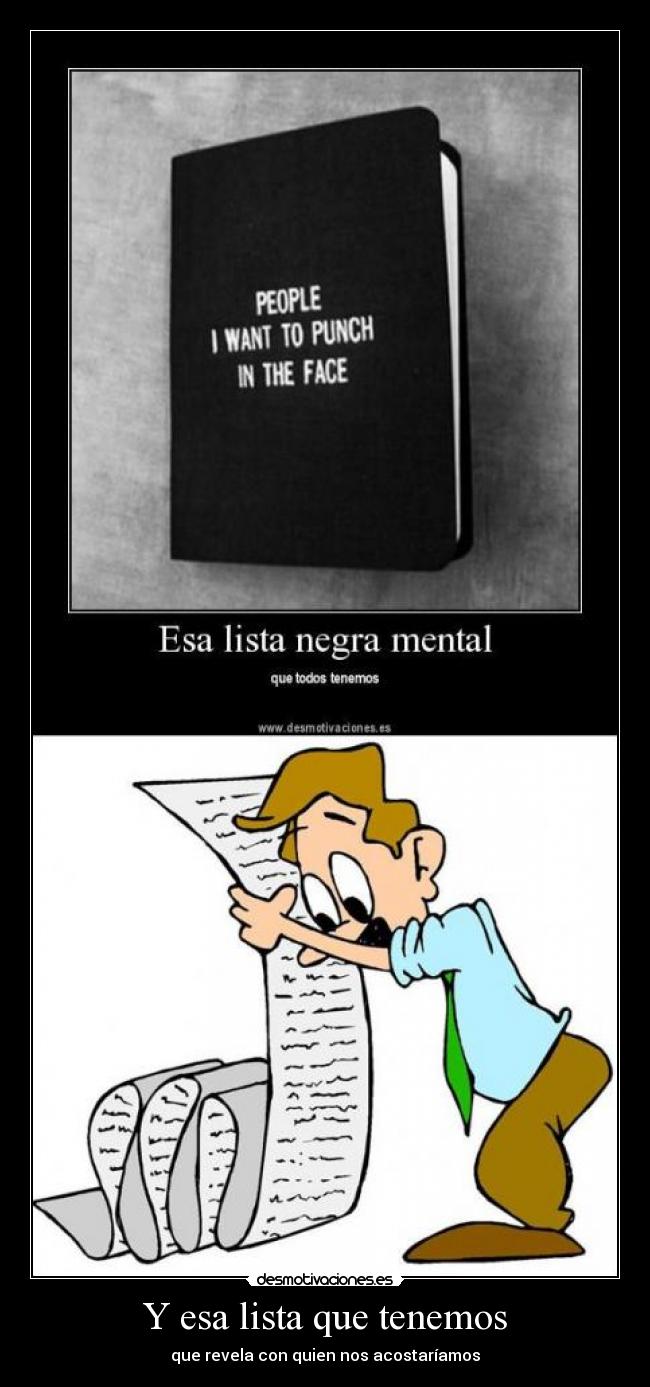 Y esa lista que tenemos -