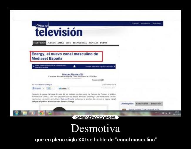 Desmotiva - que en pleno siglo XXI se hable de canal masculino