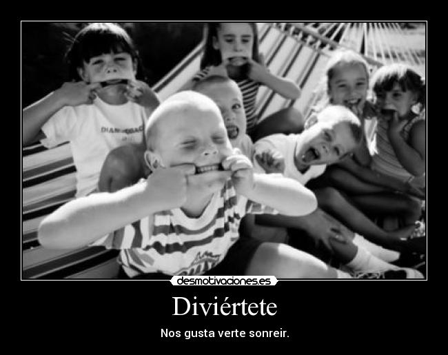 Diviértete -