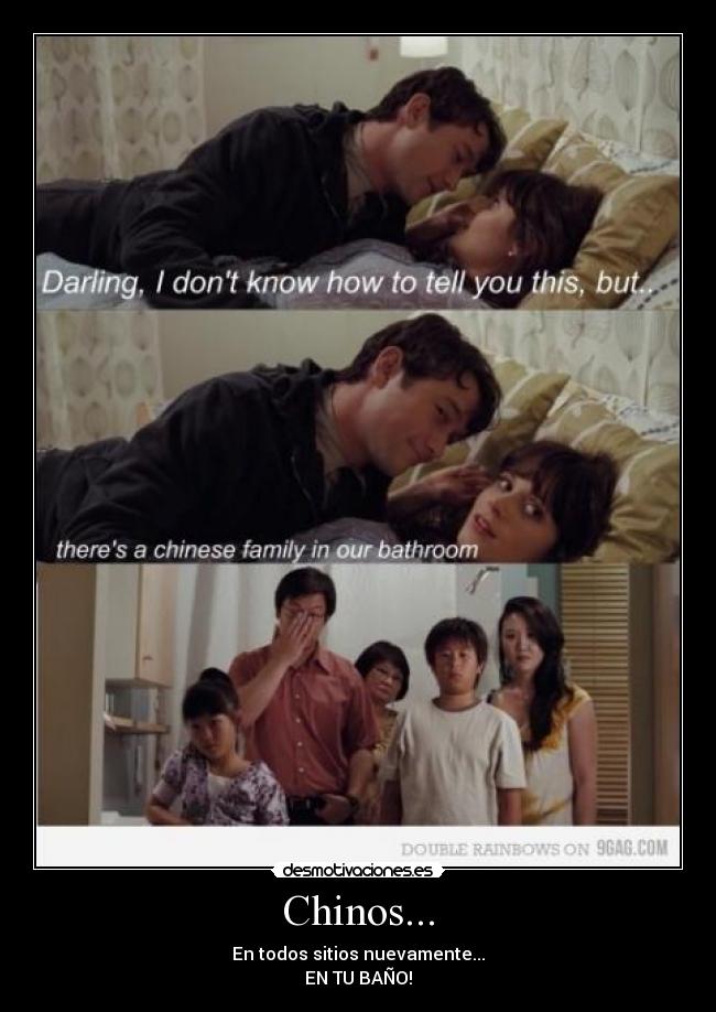 Chinos... - En todos sitios nuevamente...
EN TU BAÑO!