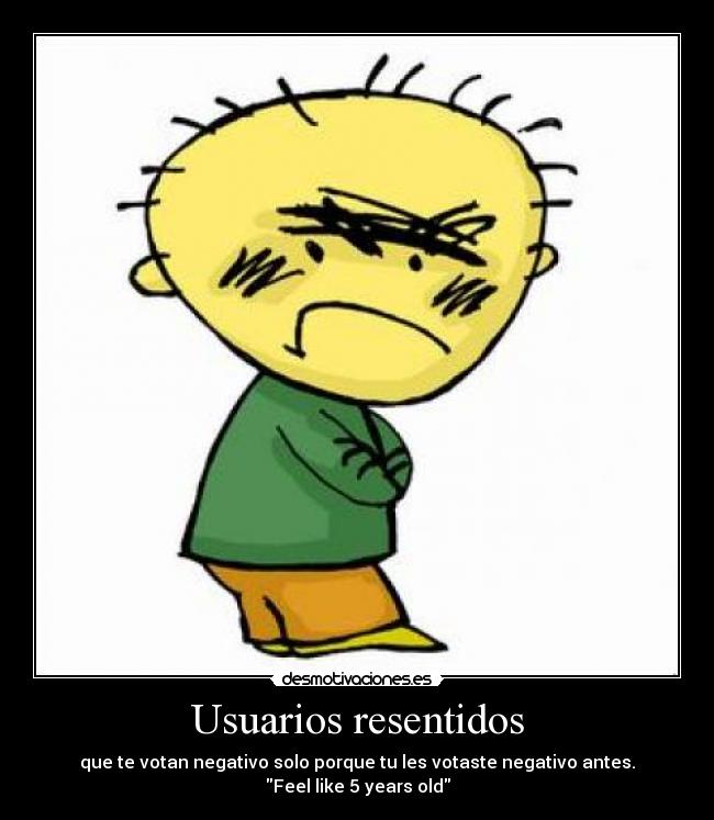 Usuarios resentidos -