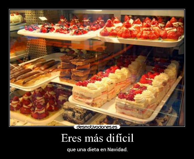 Eres más difícil - 