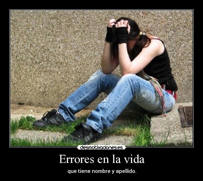 Errores en la vida -