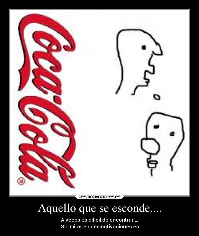 Aquello que se esconde.... -