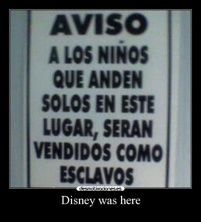 Disney was here - 
