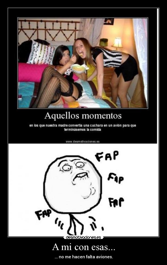 A mi con esas... - ... no me hacen falta aviones.