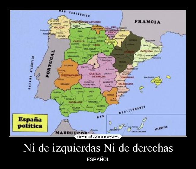 Ni de izquierdas Ni de derechas - ESPAÑOL