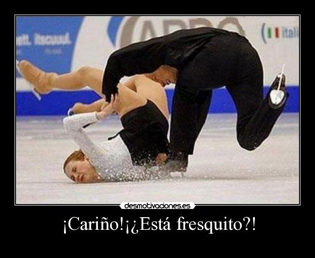 ¡Cariño!¡¿Está fresquito?! - 