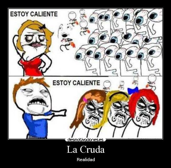 La Cruda -