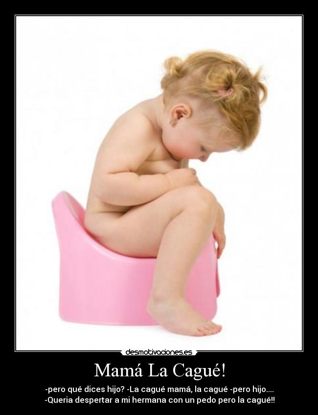Mamá La Cagué! - 