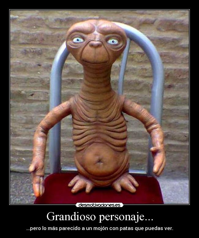 Grandioso personaje... -