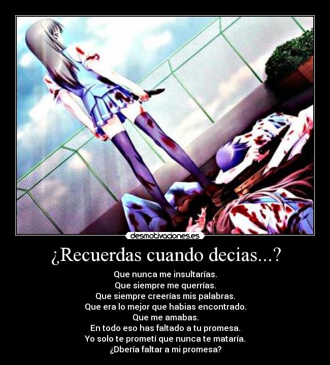 ¿Recuerdas cuando decias...? - 