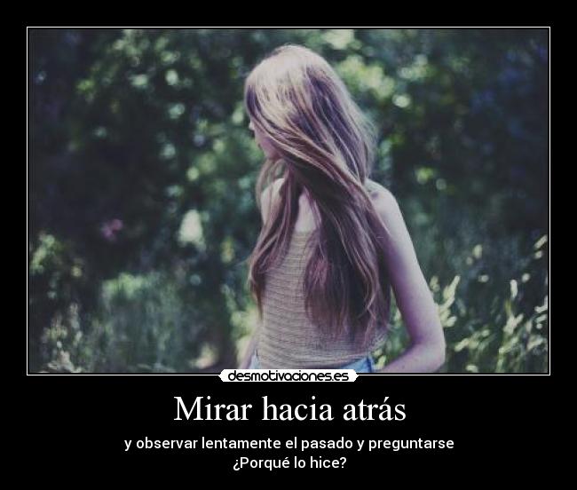 Mirar hacia atrás -