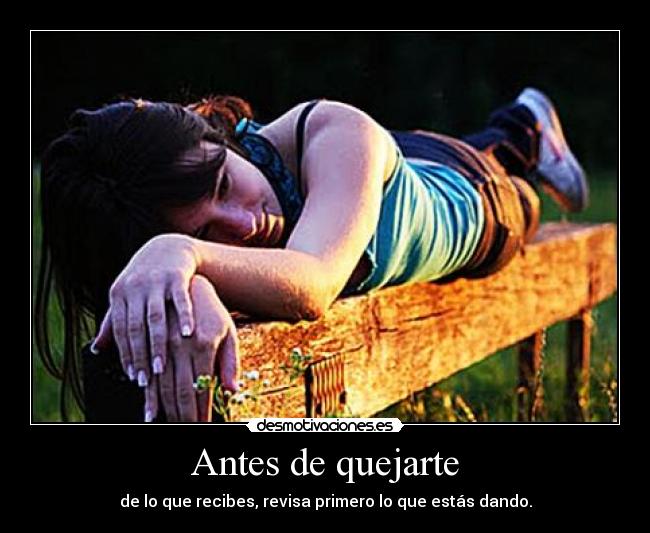 Antes de quejarte - 