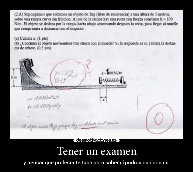 Tener un examen -