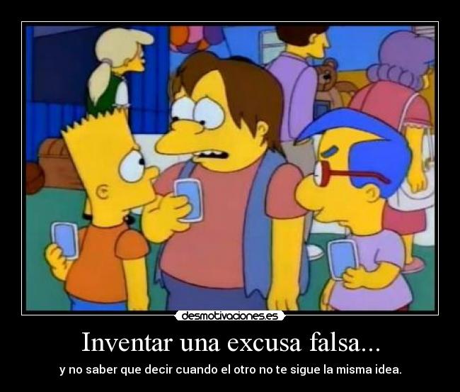 carteles excusa inventar idea desmotivaciones