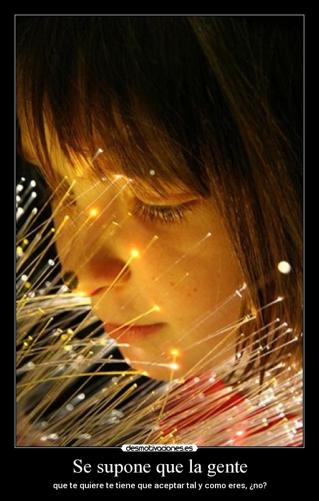 Se supone que la gente - 