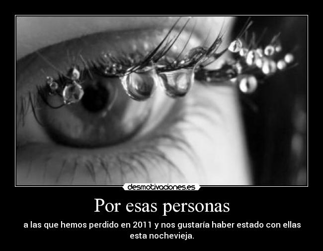 Por esas personas -