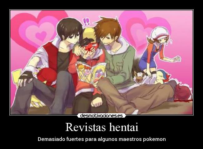 carteles pokemon revistas hentai hentai pervertido japones anime manga desmotivaciones