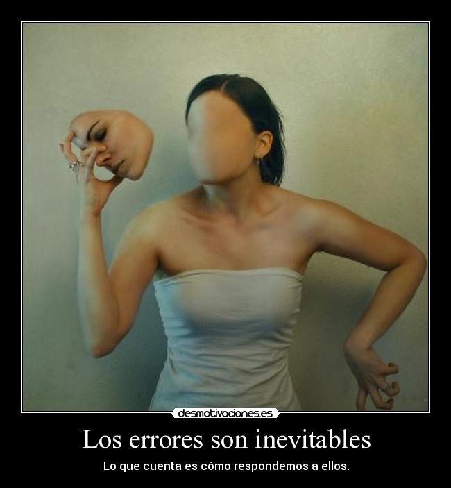 Los errores son inevitables -