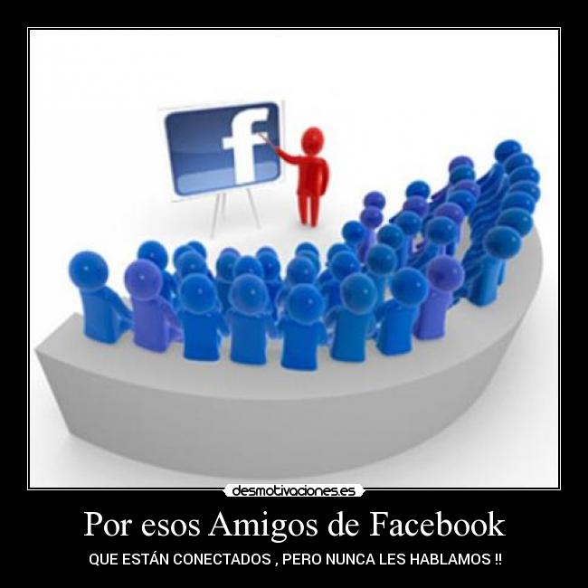 carteles amigos facebook dimael desmotivaciones