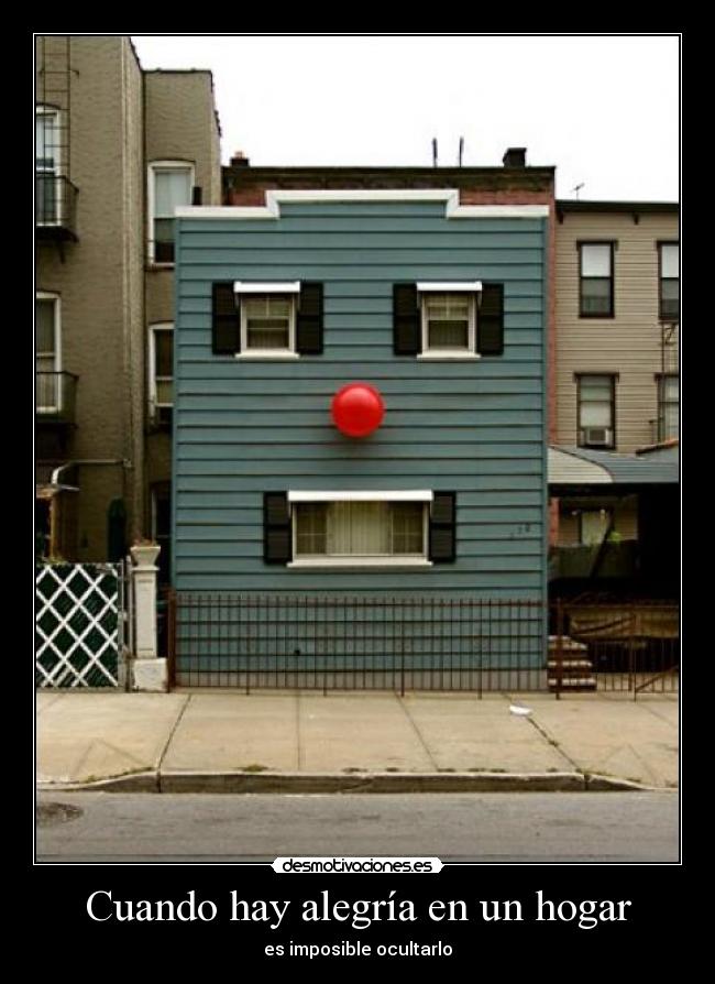 Cuando hay alegría en un hogar -
