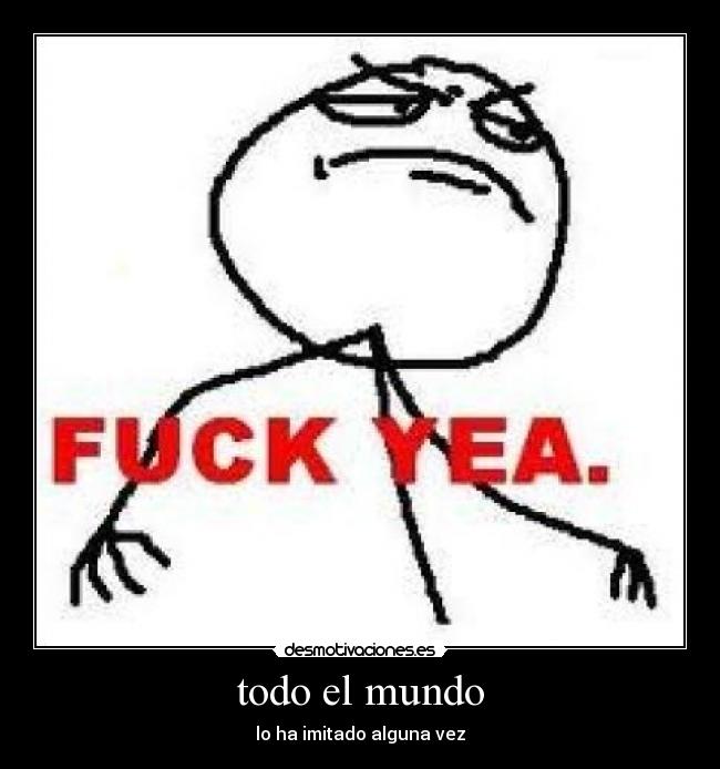 todo el mundo -