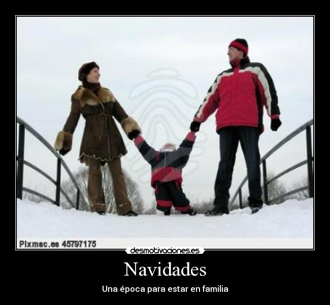 Navidades - Una época para estar en familia