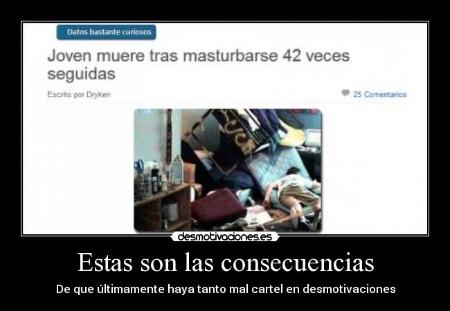 Estas son las consecuencias -