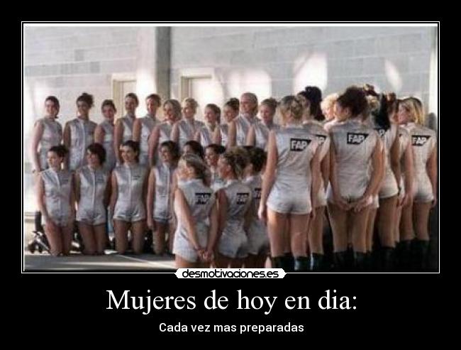 Mujeres de hoy en dia: - Cada vez mas preparadas