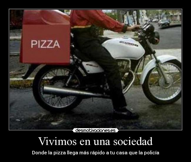 Vivimos en una sociedad -