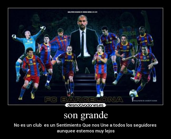 son grande -