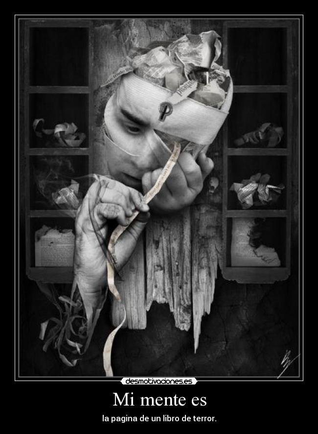 Mi mente es - la pagina de un libro de terror.