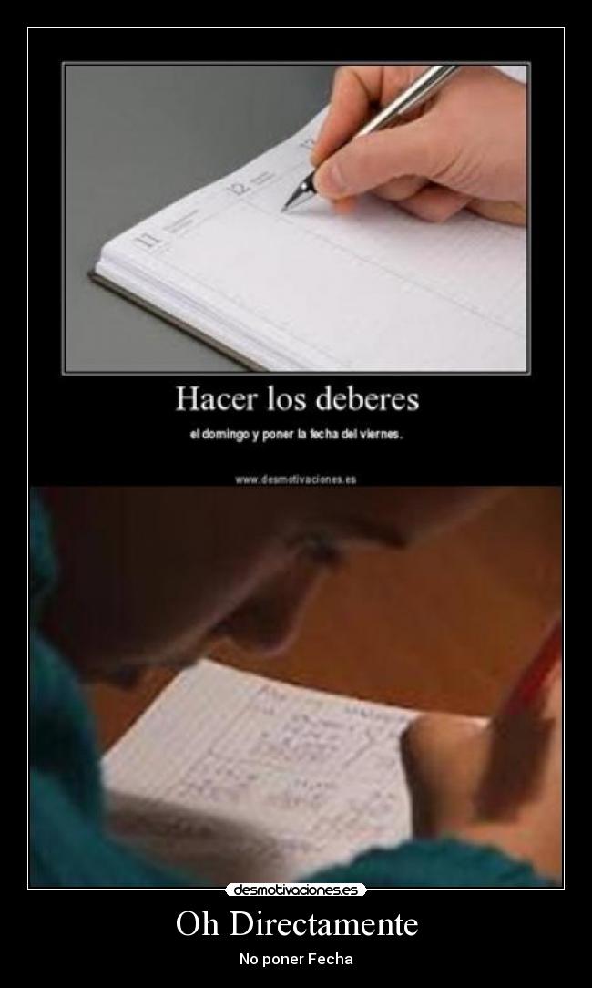 Oh Directamente - No poner Fecha