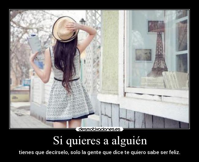 Si quieres a alguién - 