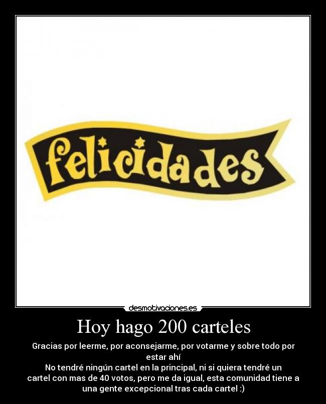 Hoy hago 200 carteles -
