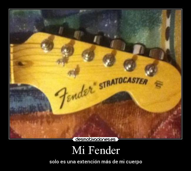 Mi Fender -