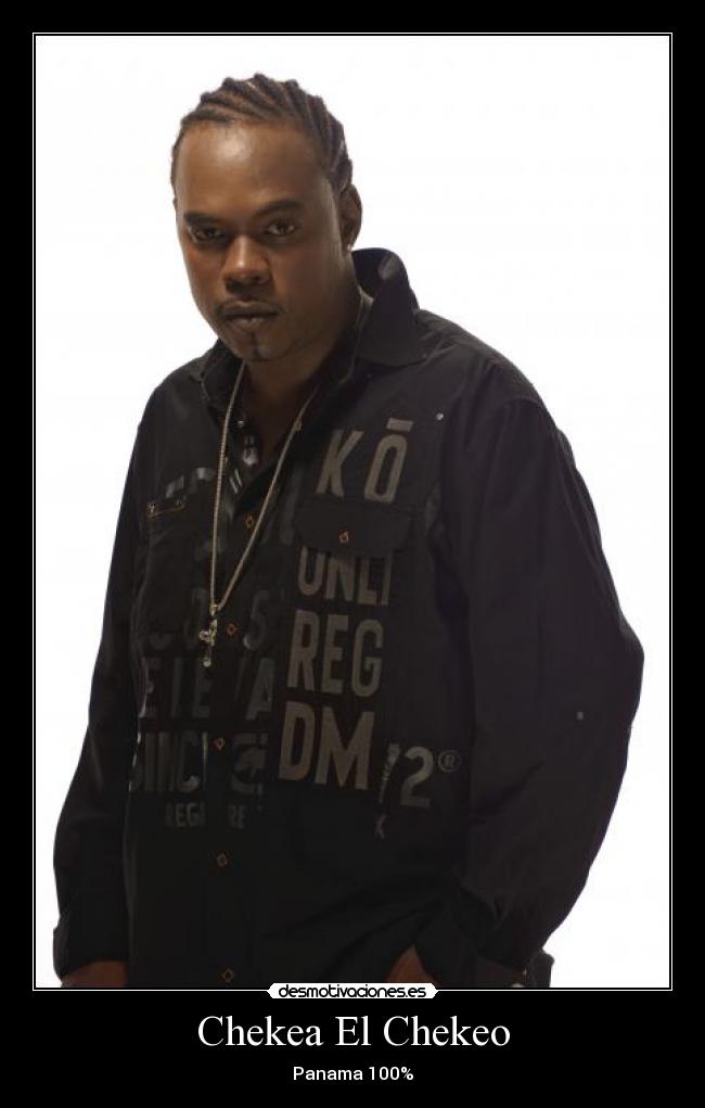 Chekea El Chekeo - Panama 100%