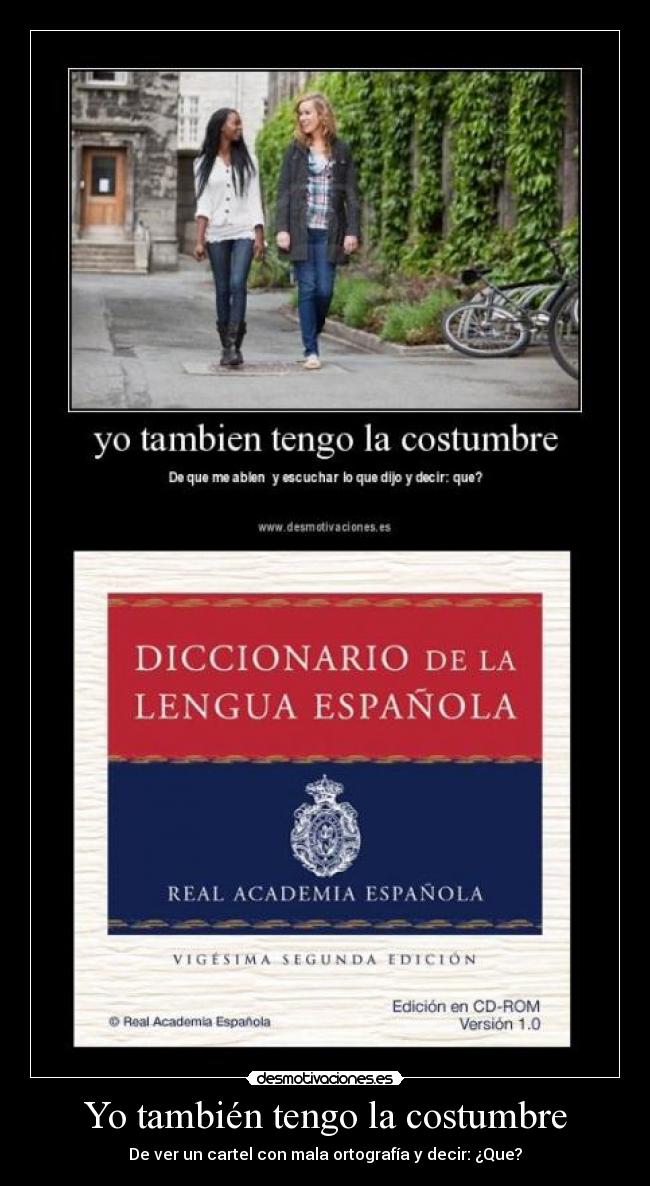 Yo también tengo la costumbre - 