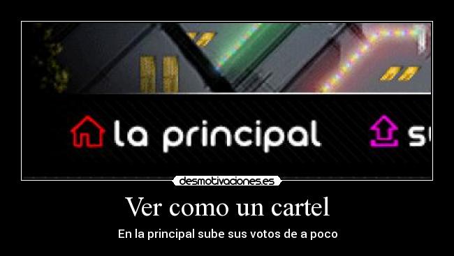 Ver como un cartel -