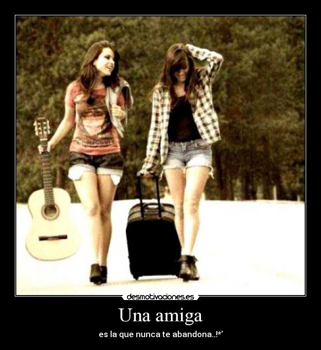 Una amiga -