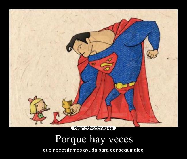 Porque hay veces -