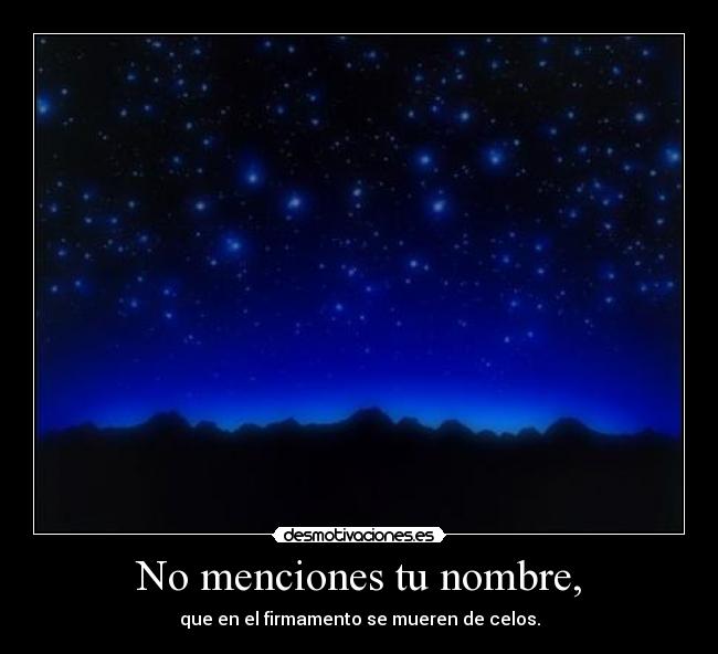 No menciones tu nombre, - 