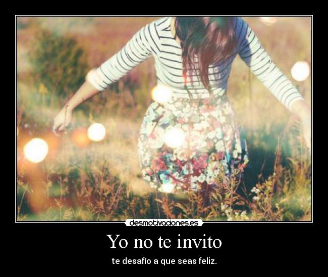 Yo no te invito - 