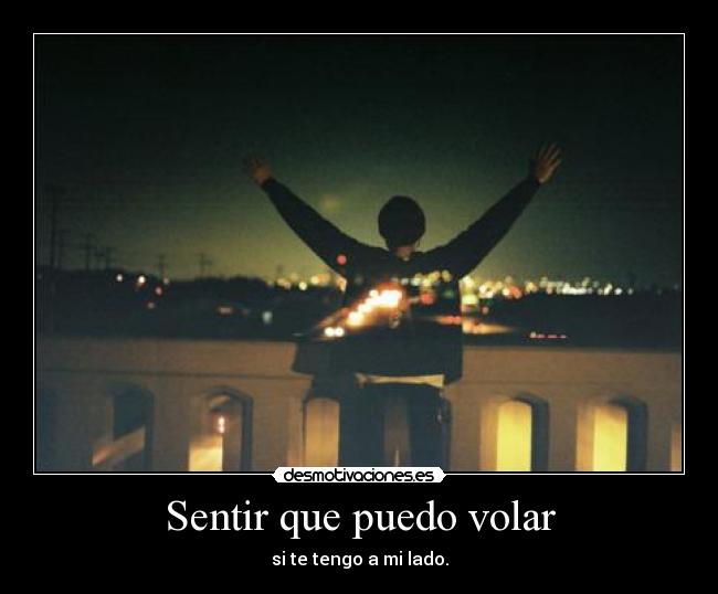 Sentir que puedo volar -
