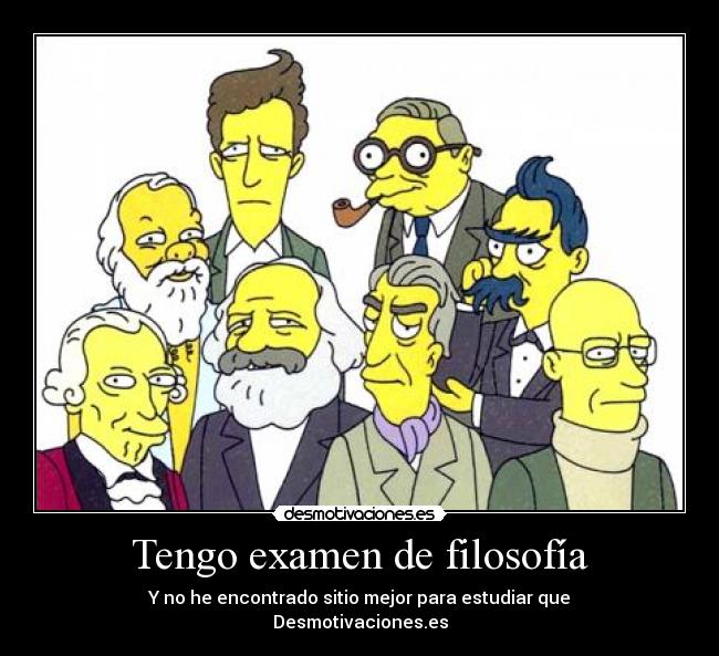 Tengo examen de filosofía - 