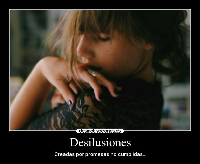 Desilusiones -